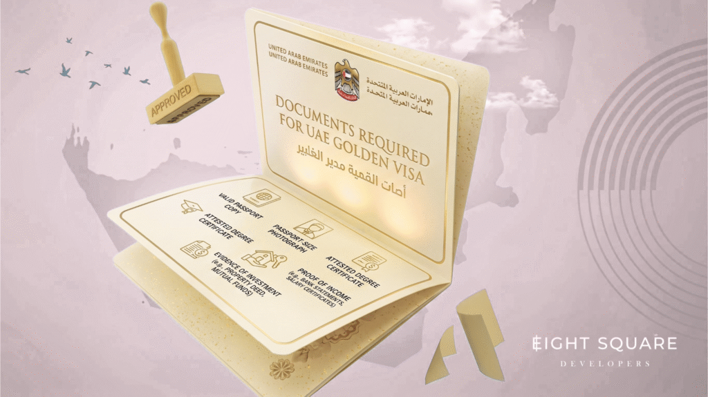 Required documents including passport copy, title deed, bank statements, and supporting documents for UAE Golden Visa
